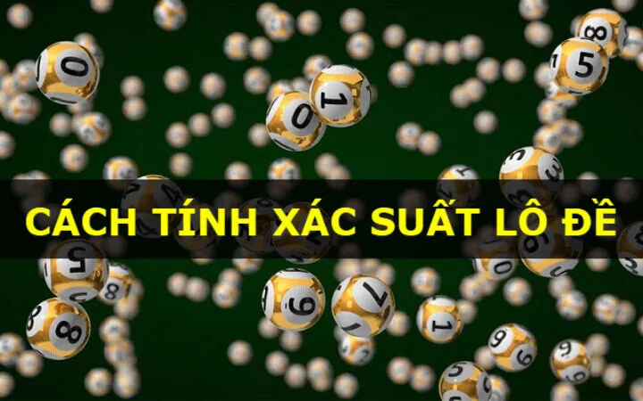 Cách tính xác suất lô đề để bắt số chuẩn