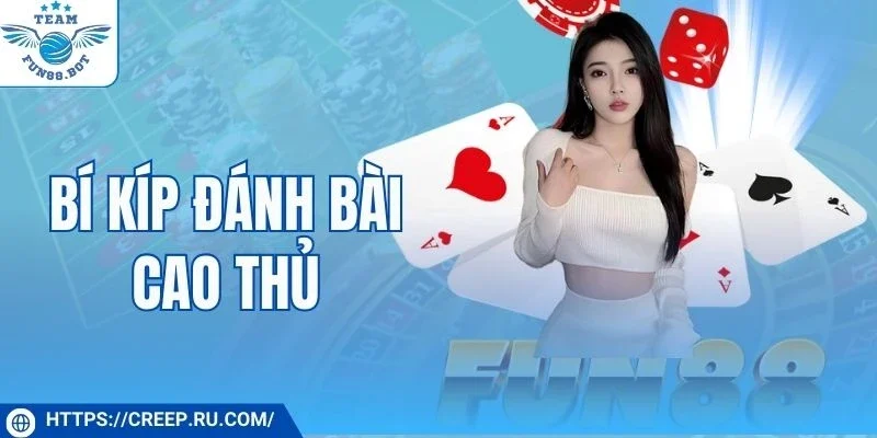 Bí kíp đánh bài cao thủ cho game Mậu Binh