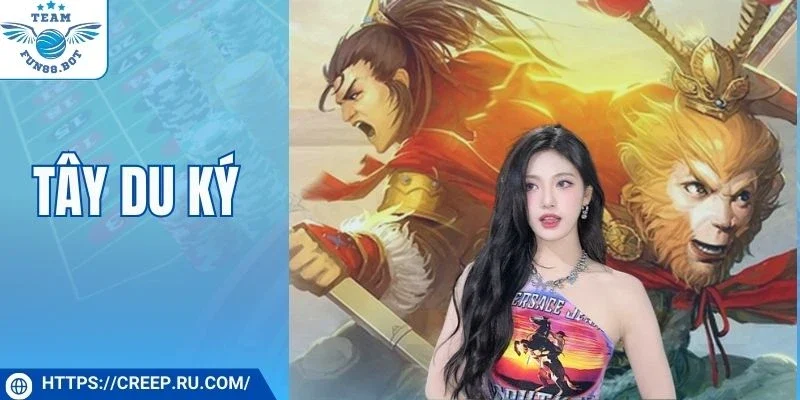 Tây Du Ký - Càng Quay Càng Bất Ngờ Với Phần Thưởng Lớn