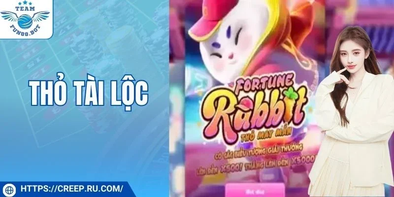 Thỏ Tài Lộc - Mang Đến Cơ Hội Vàng Cho Mọi Thành Viên